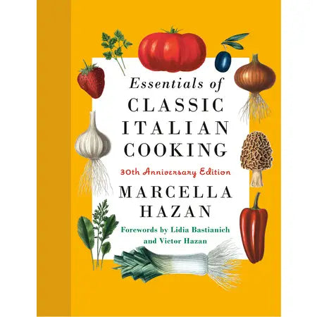 Essentials of Classic Italian Cooking